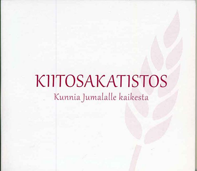 Tiedosto:Kiitosakatistos levy.jpg